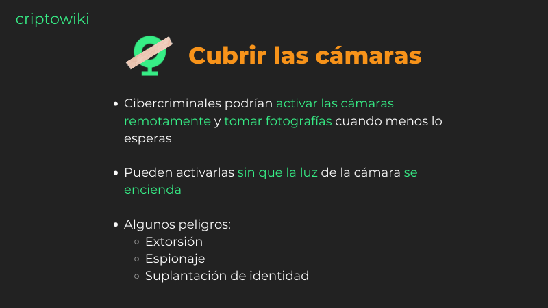 Peligros de no cubrir las cámaras cuando no se usan